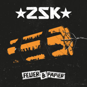 ZSK_FeuerPapier-300x300 ZSK – Hoffnungsträger und Politische Entgleisung