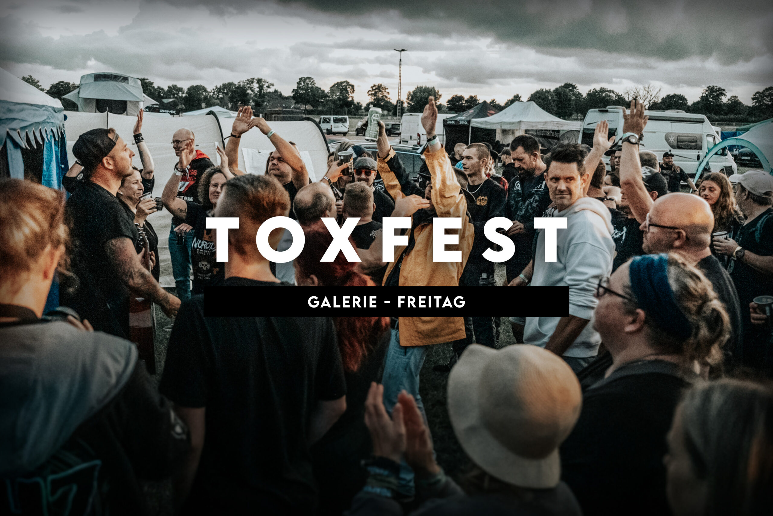 Toxfest-2025-Beitragsbild-scaled Toxfest 2025 - Galerie