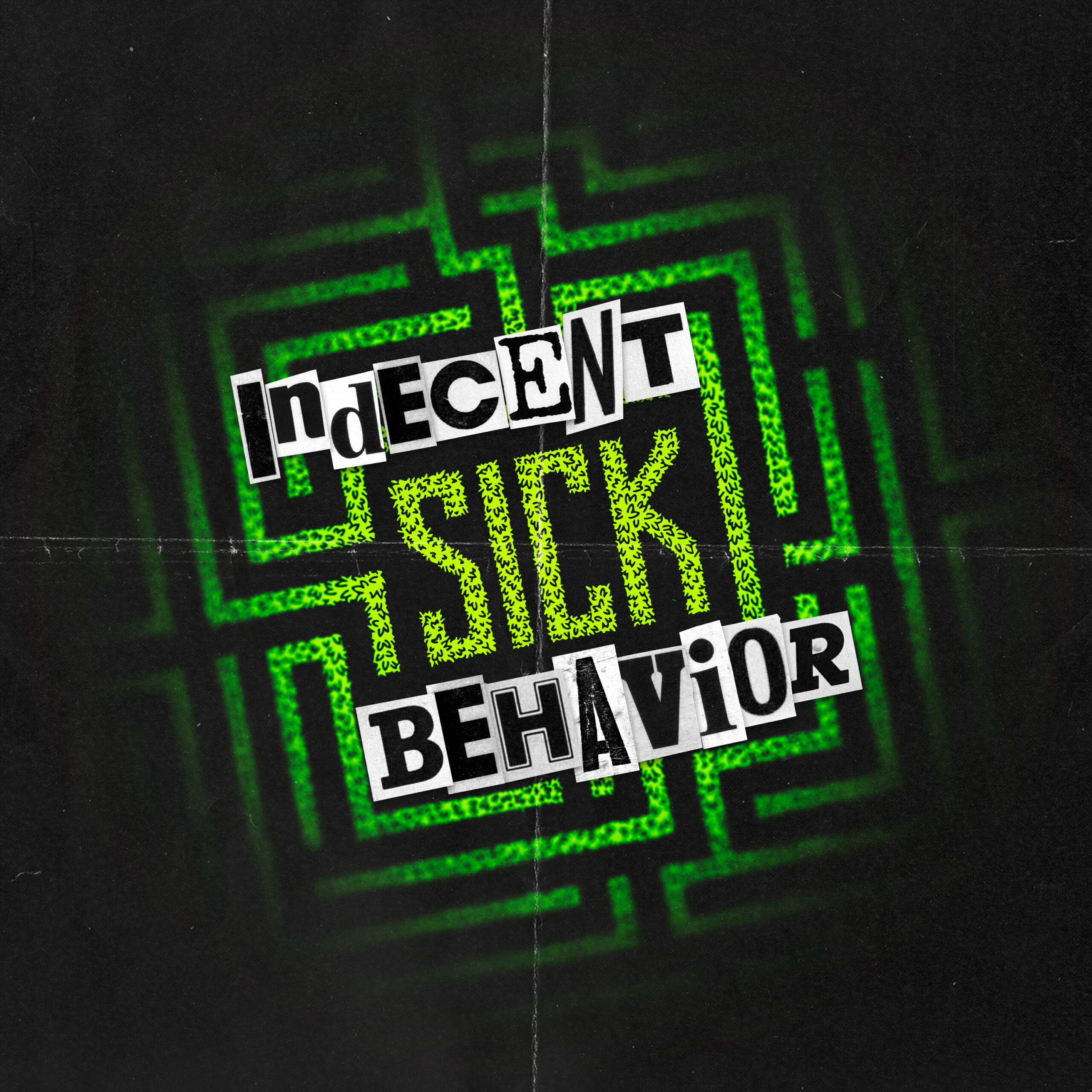Indecent-Behavior_Sick_Albumcover_3000px-1-scaled Indecent Behavior – SICK – VÖ 26.09.2025