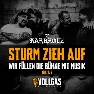 Cover_Version-1_Kaerbholz_Folge-2-300x300 Kärbholz – STURM ZIEH AUF – Wir füllen die Bühne mit Musik