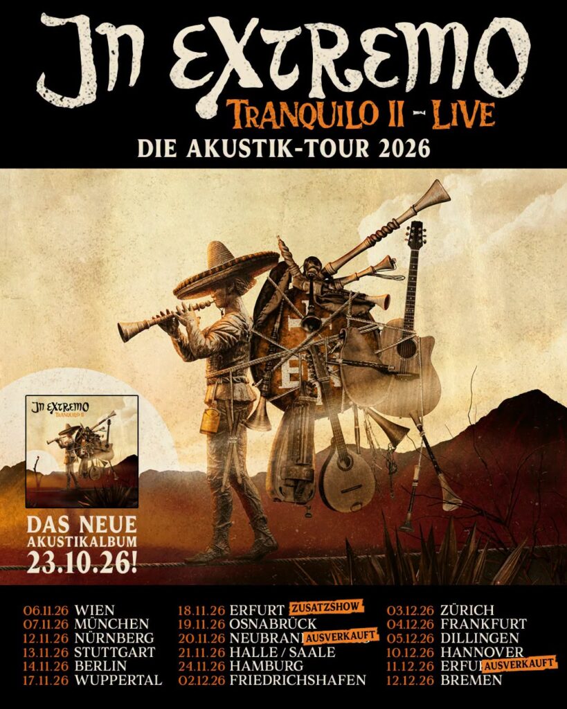 Flyer-819x1024 Wenn die Spielleute leiser werden – In Extremo auf Tranquilo II Tour
